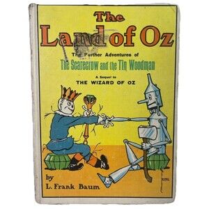 The Land of Oz by L. Frank Baum Pictured by John R. Neill 1904 Reilly & Lee HC
